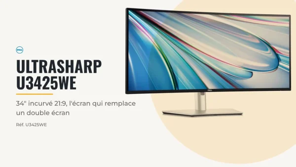 Écran incurvé 34" WQHD DELL UltraSharp U3425WE Écran incurvé 34" WQHD DELL UltraSharp U3425WE